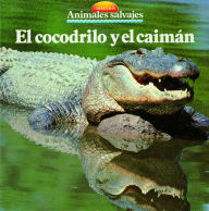 Title: El cocodrilo y el caimán, Author: Equipo Parramón