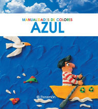 Title: Me gusta el Azul, Author: Àngels Comella