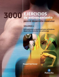 Title: Tres 1000 ejercicios del desarrollo muscular: Volumen 1 (bicolor), Author: Raquel Val Ferrer