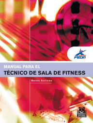 Title: Manual para el técnico de sala de fitness (Color), Author: Nerea Salinas