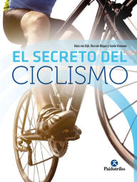 Title: El secreto del ciclismo (Bicolor), Author: Hans Van Dijk