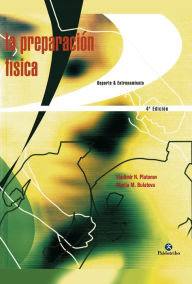 Title: La preparación física, Author: Vladimir N. Platonov