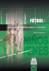 Title: Fútbol: Entrenamiento para niños y jóvenes, Author: Detlev Brüggemann