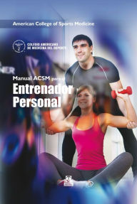 Title: Manual ACSM para el entrenador personal (Color), Author: American College of Sports Medicine