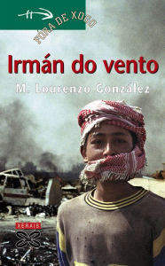 Title: Irmán do vento, Author: Manuel Lourenzo González