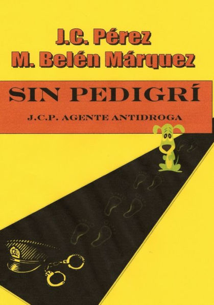 SIN PEDIGRÍ