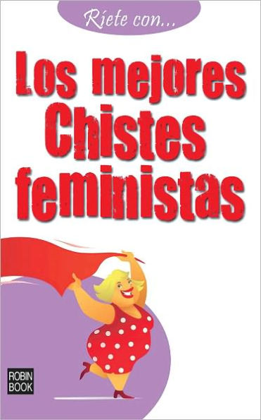 Los mejores chistes feministas