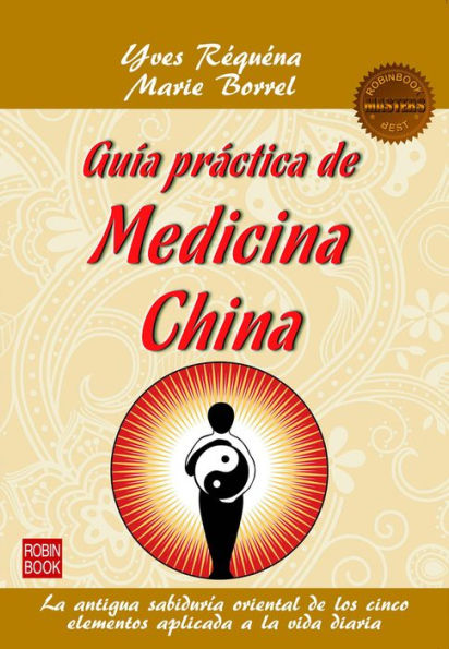 Guï¿½a prï¿½ctica de medicina china