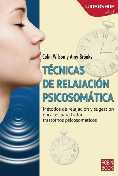 Tï¿½cnicas de relajaciï¿½n psicosomï¿½tica