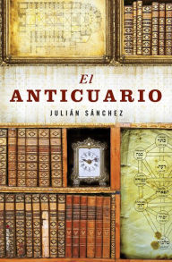 Title: El anticuario, Author: Julián Sánchez