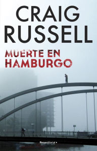 Title: Muerte en Hamburgo, Author: Craig Russell