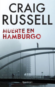 Title: Muerte en Hamburgo (Serie Jan Fabel 1), Author: Craig Russell