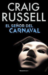 Title: El señor del carnaval (Serie Jan Fabel 4), Author: Craig Russell