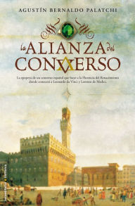 Title: La alianza del converso, Author: Agustín Bernaldo Palatchi