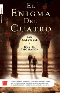 Title: El enigma del cuatro, Author: Ian Caldwell