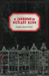 Title: El cuaderno de Nicolaas Kleen, Author: Jaume Benavente