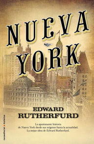 Title: Nueva York (New York), Author: Edward Rutherfurd
