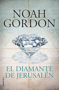 Title: El diamante de Jerusalén, Author: Noah Gordon