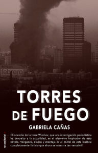 Title: Torres de fuego, Author: Gabriela Cañas