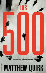Title: Los 500, Author: Matthew Quirk