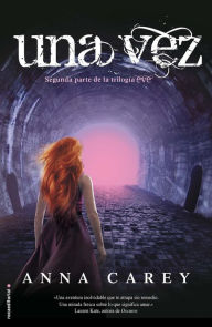 Title: Una vez (Eve 2), Author: Anna Carey