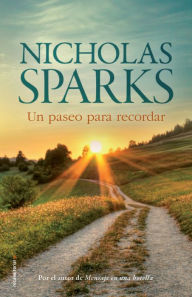 Title: Un paseo para recordar, Author: Nicholas Sparks