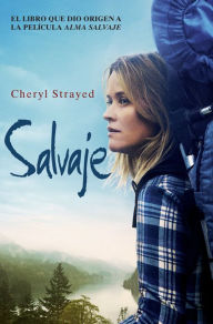 Title: Salvaje (Wild), Author: Cheryl Strayed