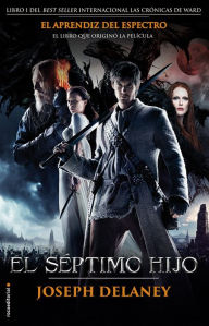 Title: El aprendiz del Espectro (Revenge of the Witch), Author: Joseph Delaney