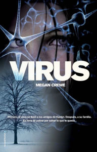 Title: Virus, Author: Megan Crewe