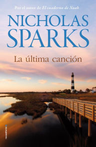 Title: La última canción, Author: Nicholas Sparks