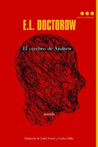 Title: El cerebro de Andrew (Andrew's Brain), Author: E. L. Doctorow