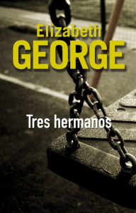 Title: Tres hermanos, Author: Elizabeth George