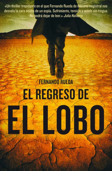 El regreso de El Lobo