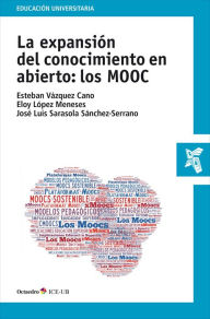 Title: La expansión del conocimiento en abierto: los MOOC, Author: Esteban Vázquez Cano