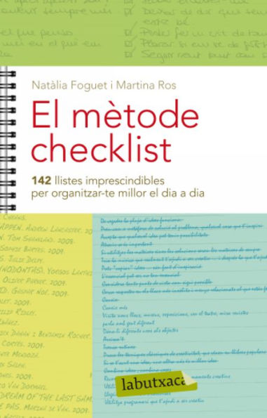 El mètode checklist: 142 llistes imprescindibles per organitzar-te millor el dia a dia
