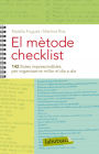 El mètode checklist: 142 llistes imprescindibles per organitzar-te millor el dia a dia