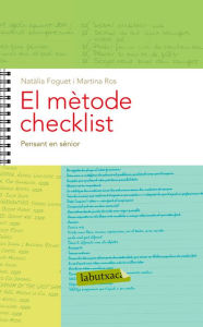 Title: El mètode Checklist. Capítol 6: Pensant en sènior, Author: Natàlia Foguet Plaza