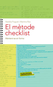 Title: El mètode Checklist. Capítol 11: Mantenir-se en forma, Author: Natàlia Foguet Plaza