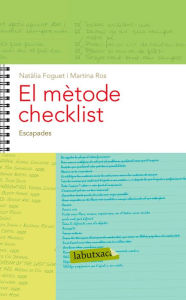 Title: El mètode Checklist. Capítol 13: Escapades, Author: Natàlia Foguet Plaza