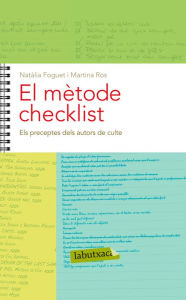 Title: El mètode Checklist. Capítol 15: Els preceptes dels autors de culte, Author: Natàlia Foguet Plaza