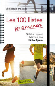 Title: Les 100 llistes per a runners, Author: Natàlia Foguet Plaza