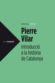 Title: Introducció a la Història de Catalunya, Author: Pierre Vilar