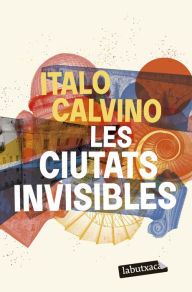 Title: Les ciutats invisibles, Author: Italo Calvino