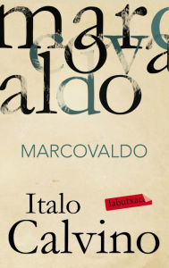 Title: Marcovaldo, Author: Italo Calvino