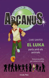 Title: El Luka parla amb els animals, Author: Care Santos