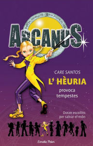 Title: L'Heuria provoca tempestes, Author: Care Santos