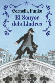 Title: El senyor dels lladres, Author: Cornelia Funke
