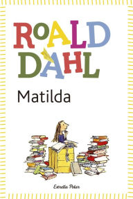 Title: Matilda (Catalan Edition), Author: Roald Dahl