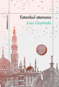 Title: Estambul otomano, Author: Juan Goytisolo