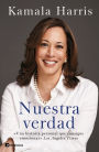 Nuestra verdad / The Truths We Hold: An American Journey